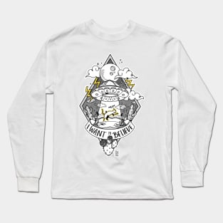 I want to Believe Long Sleeve T-Shirt